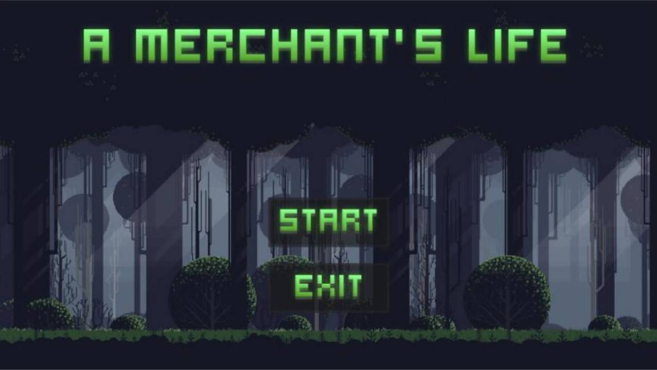 Title screen of A Merchant’s Life with a pixel forest background and start / exit buttons.